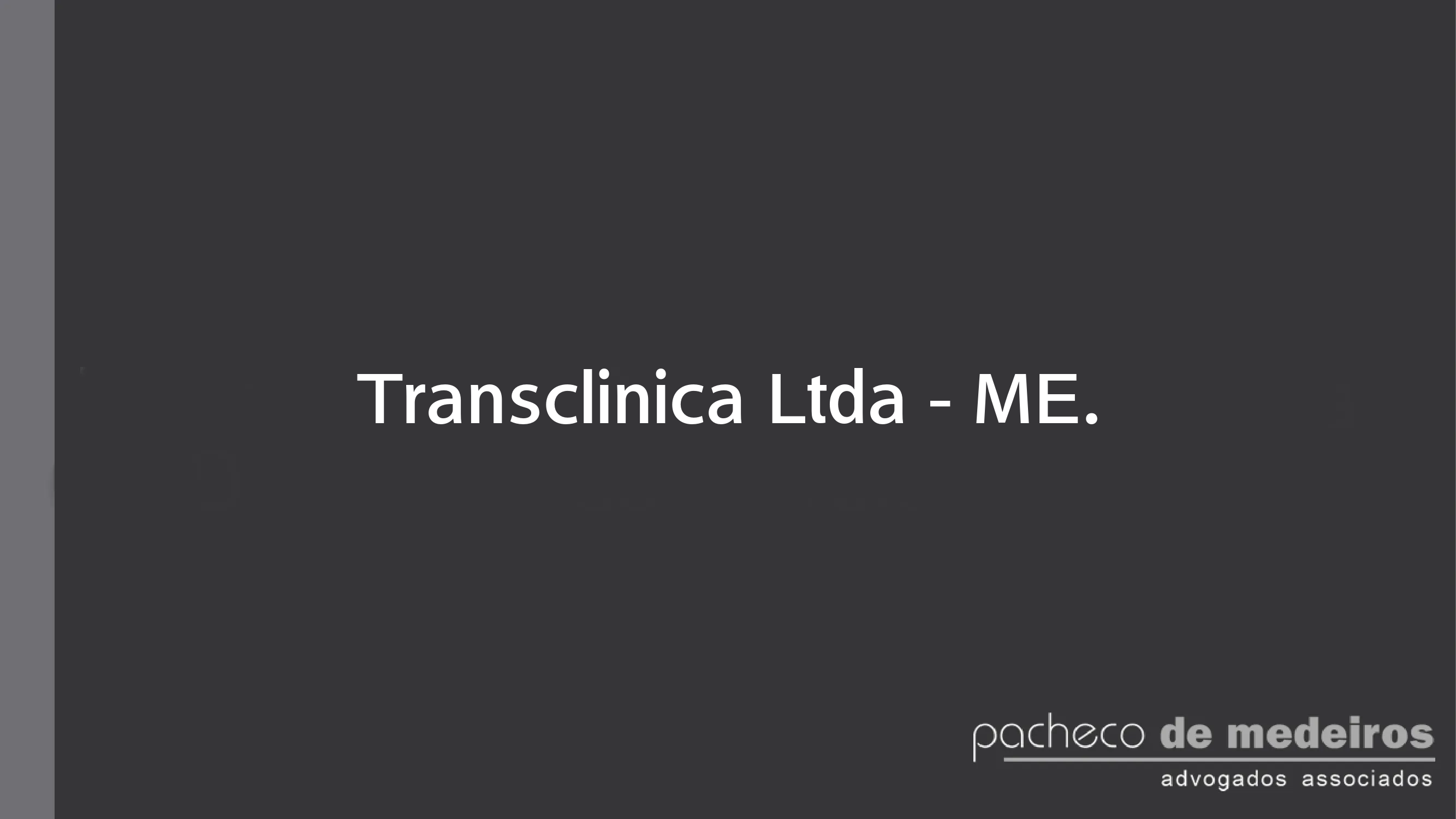 Transclinica Ltda.
